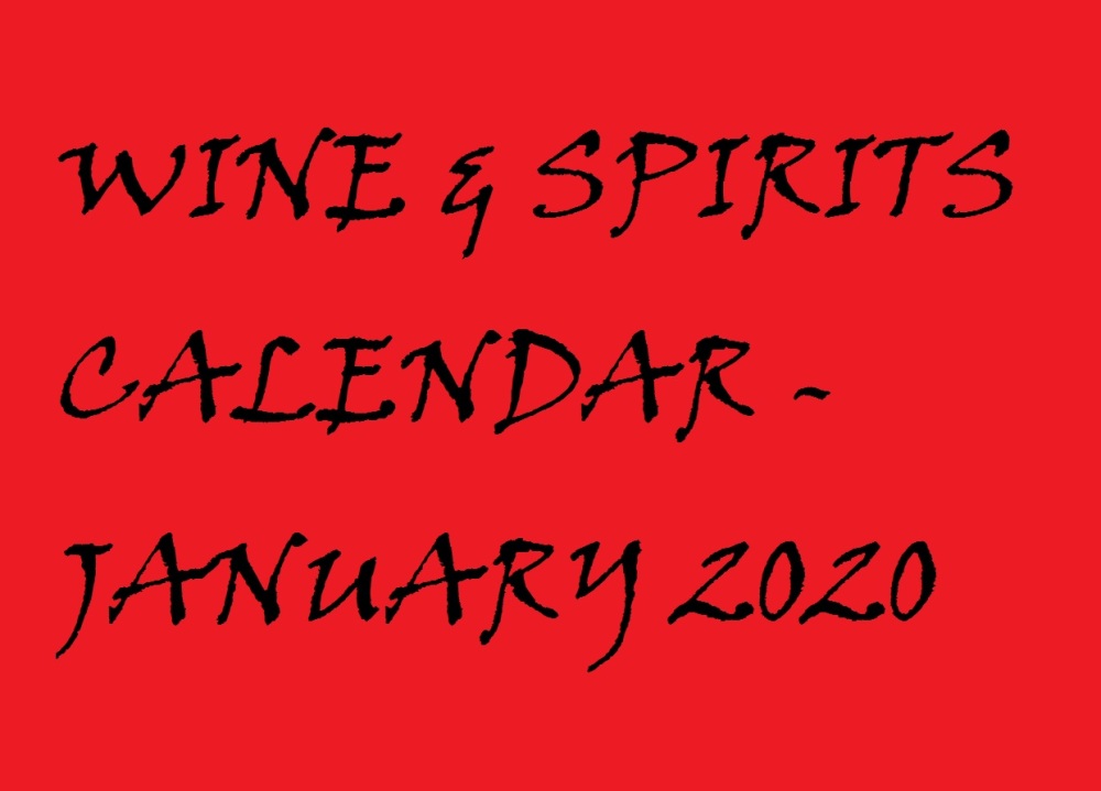 WINE & SPIRITS EVENTS CALENDAR – JANUARY 2020